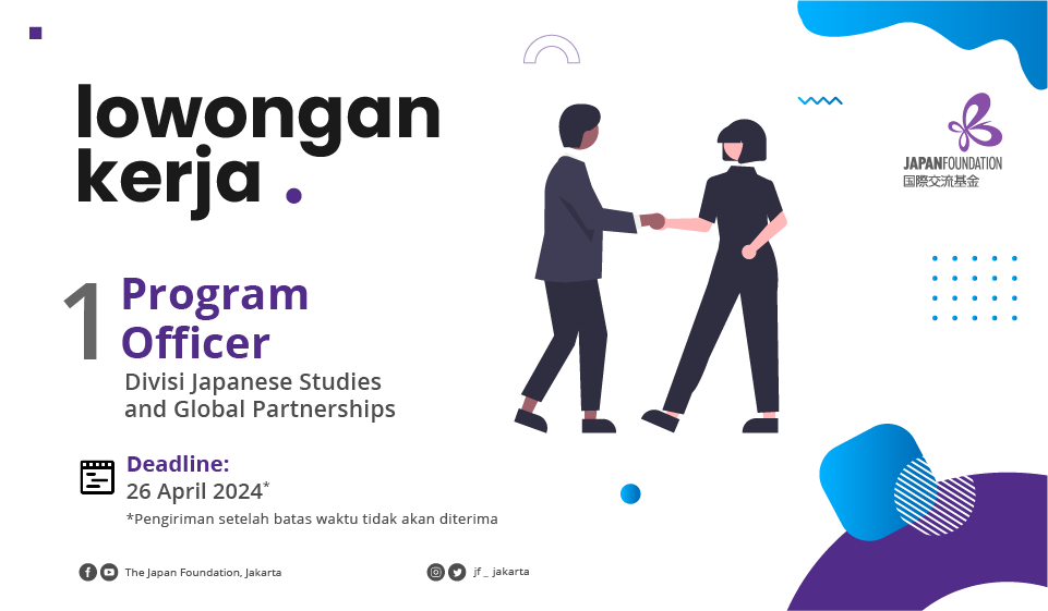 Lowongan Kerja JF Jakarta (Divisi Japanese Studies and Global Partnerships)